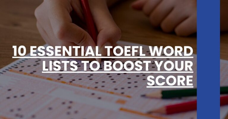 10 Essential TOEFL Word Lists to Boost Your Score Feature Image